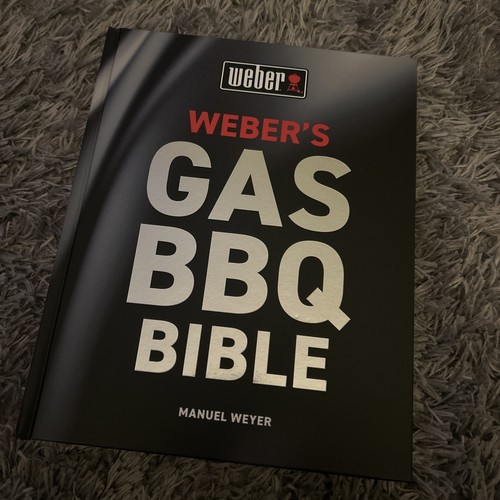 Weber gas barbecue - weber's, bible